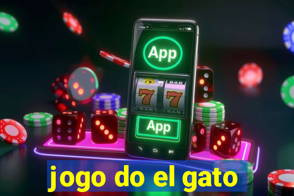 jogo do el gato